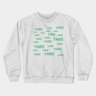 YARE green Crewneck Sweatshirt